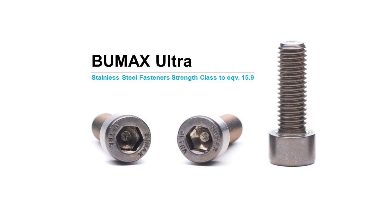 BUMAX® ULTRA – 世界最強のステンレス鋼ファスナー
